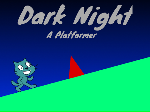 Dark Night (A Platformer)