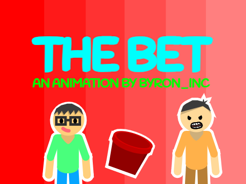 The Bet