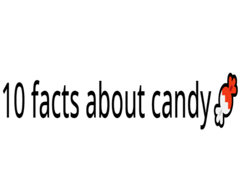 10 facts about candy