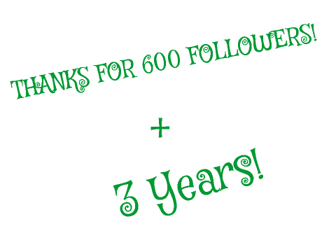 Thanks for 600 Followers + 3 Years!