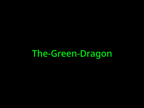 Intro for @The-Green-Dragon