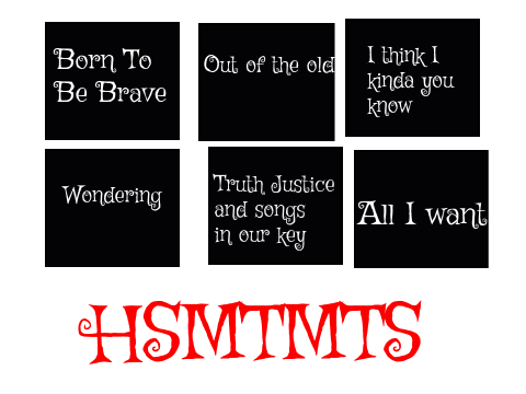 HSMTMTS Songs