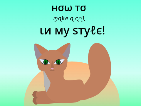 How to Make a Cat Sitting - In My Style!