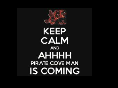 Ahhhh! Pirate Cove Man Is Coming!