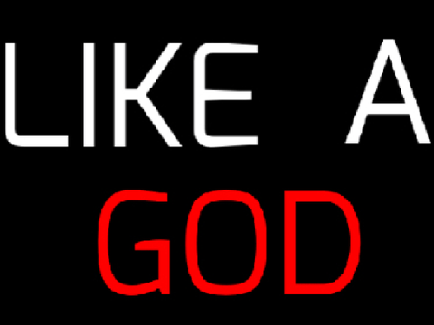 Like A God