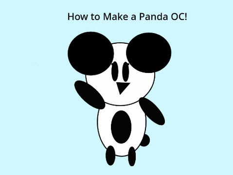 How to Make a Panda OC!