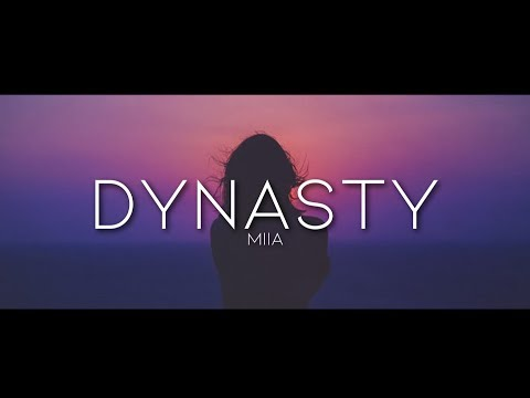 Dynasty - miia