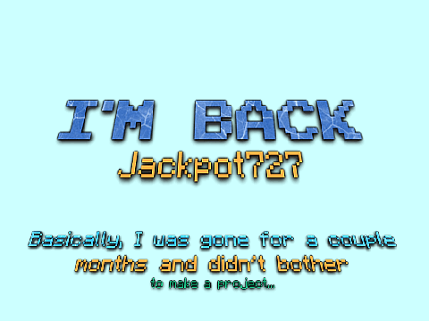 I'm Back