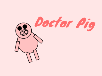 Doctor Pig (EP 1)