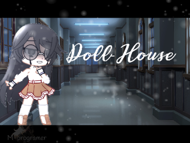 Doll House GLMV