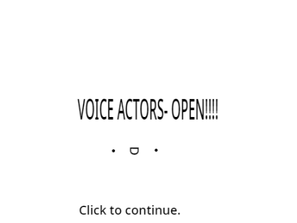 Voice Actors Needed! // Audition