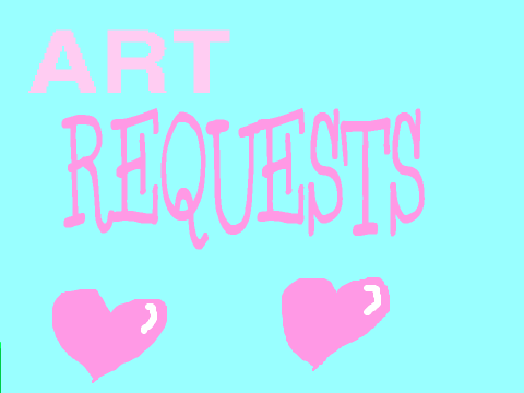 Art Requests