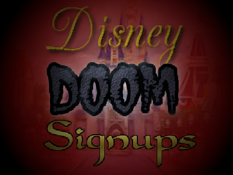 Disney Doom Signups remix - My Signup