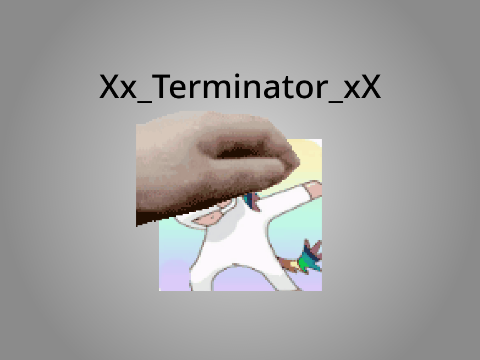 Intro 4 Xx_Terminator_xX