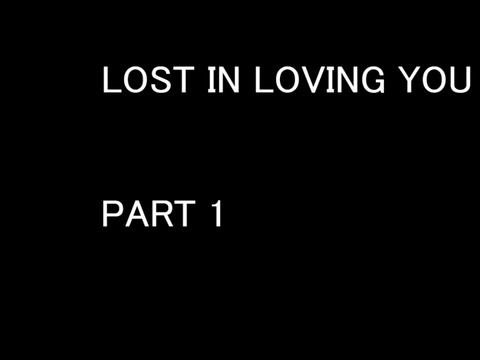 Lost in loving you map PART 1