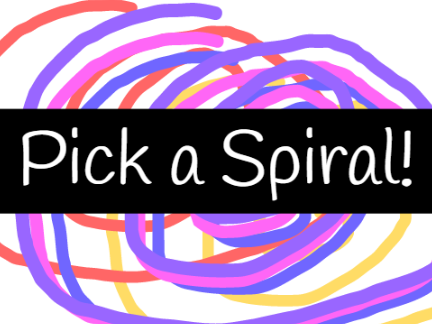 Pick a Spiral!