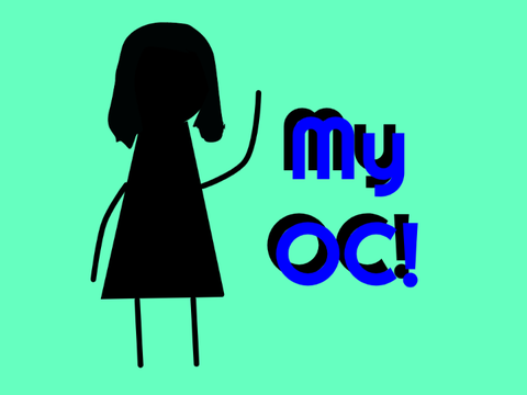 My OC!