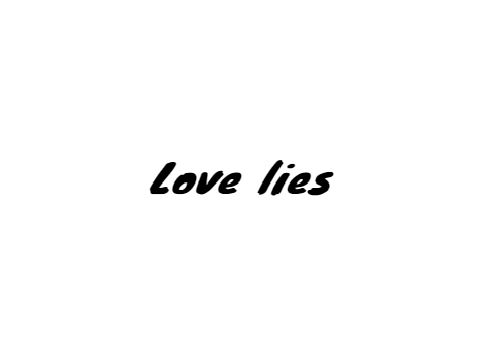 Love Lies by @Countrykid664 and @6036250