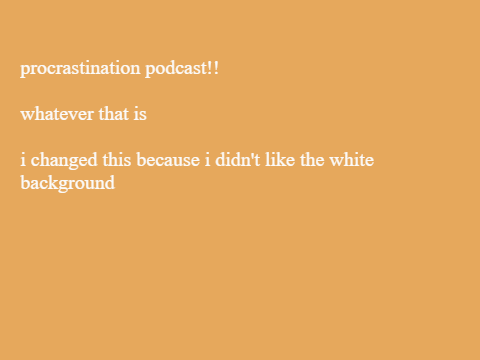 the procrastination podcast: stories, updates, shoutouts, and total randomness lol