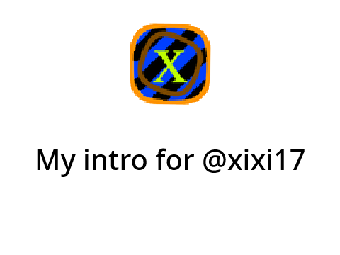 My intro for @xixi17