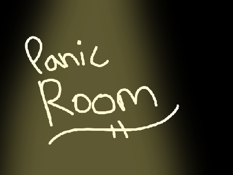 - Panic Room - part 28