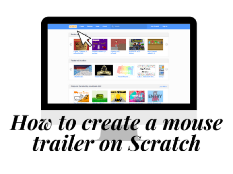 How to create a mouse trailer on Scratch