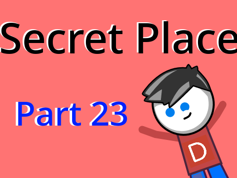 Secret Place ll Part 23