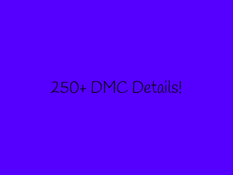 [closed] 250+ DMC details
