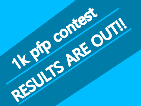1k pfp contest results!