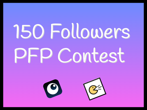[Closed] 150 Follower PFP Contest! #contest #music #all