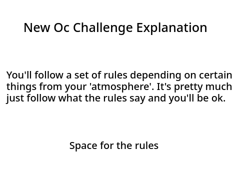 New Oc Challenge!