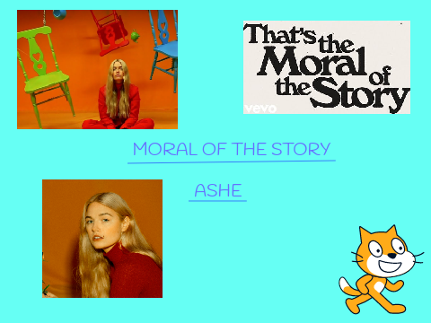 Moral Of The Story-Ashe