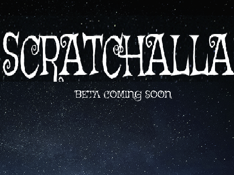 SCRATCHALLA Official Beta Trailer 1