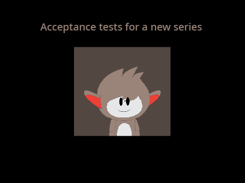scratch town - Acceptance tests  I tried out