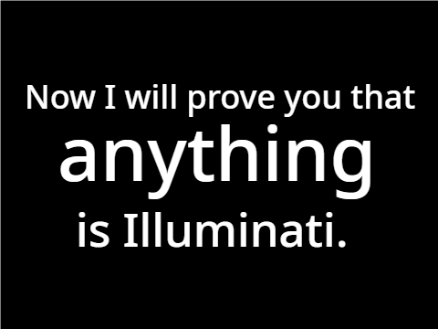Random Illuminati confirmed theory generator (try this as a prank)