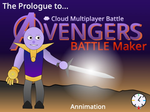 The Prologue to the Avengers Battle Maker