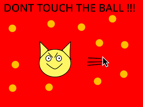 Dont Touch The Ball