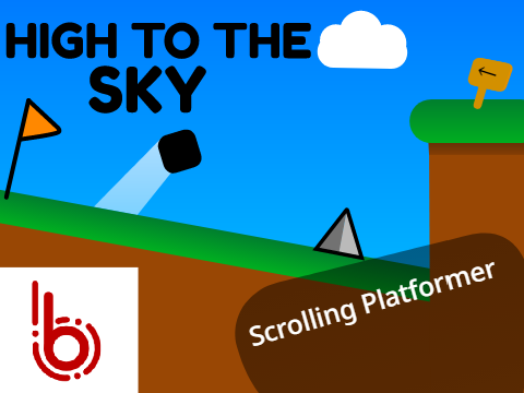High To The Sky: A Scrolling Platformer