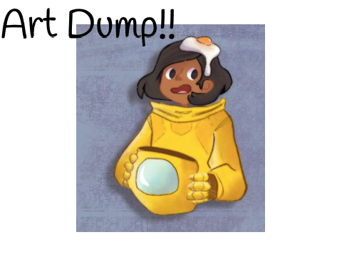 Art Dump!