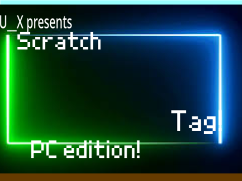Scratch Tag!
