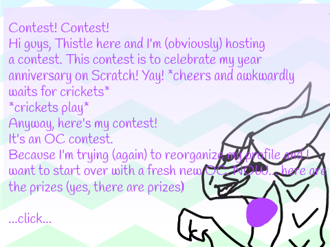 Thistle's 1 Year CONTEST! CONTEST!