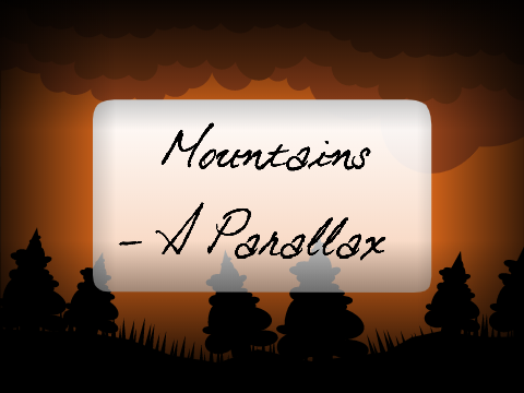Mountains - A Parallax