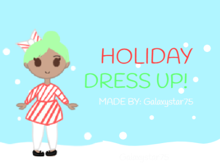 Holiday Dress up!