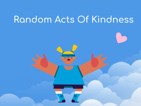 Random Acts Of Kindness ❤