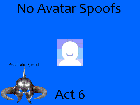 No Avatar Spoofs 6