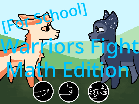 *for school* Warriors Fight- Math Edition