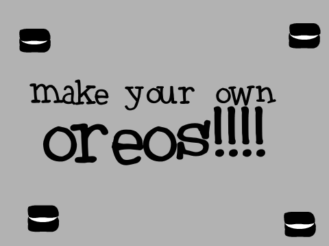 Make Your Own Oreos- New Flavors, Creams, and Sauce!