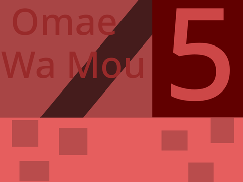  Omae Wa Mou 5