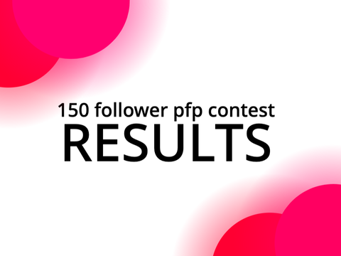 150 pfp contest results! #art #all