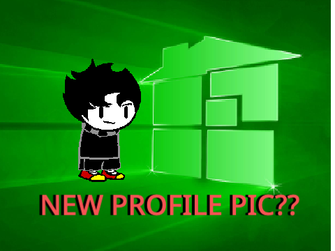 NEW PROFILE PIC???